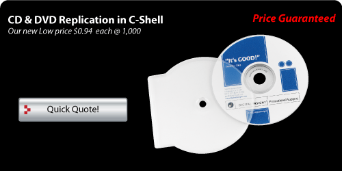 C-Shell with CD-ROM Replicaiton, CD Duplication and DVD Replication